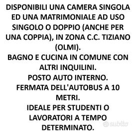 Stanza in zona c.c. Tiziano - Olmi