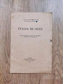 Opuscolo politico originale 1950 "Italia di oggi"