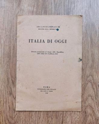 Opuscolo politico originale 1950 "Italia di oggi"