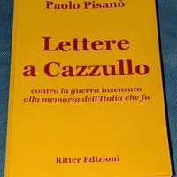 Lettere a Cazzullo di Paolo Pisanò
