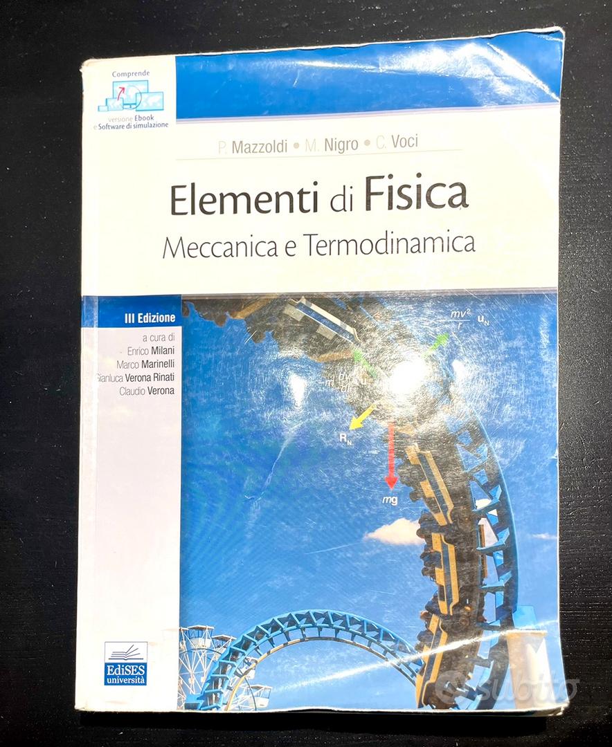 Elementi di Fisica Meccanica e Termodinamica Libri e Riviste In vendita a Roma
