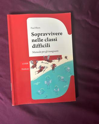 Sopravvivere nelle classi difficili di Paul Blum