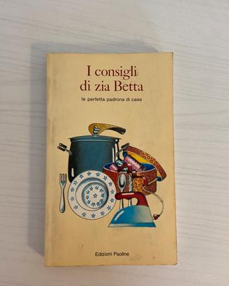 I consigli di Zia Betta – Edizioni Paoline, 1986