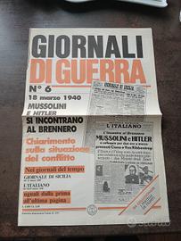 Giornali di guerra ristampa Mussolini e hitler al 