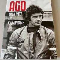 Libro Agostini Ago. Una vita da campione Nuovo