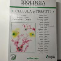 BIOLOGIA. Cellule e Tessuti