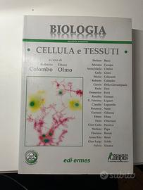 BIOLOGIA. Cellule e Tessuti