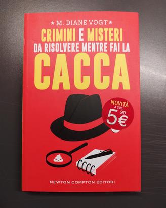 Libro "Crimini e misteri da risolvere mentre ..."