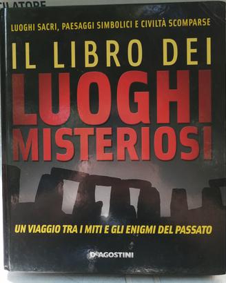 Il libro dei luoghi misteriosi 