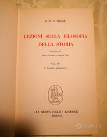 Hegel - Lezioni Sulla Filosofia della Storia. Vol 