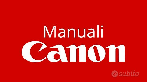 Manuale Istruzioni Reflex Canon Tutti Modelli