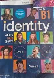 "Identity. What's your story? A2-B1" Oxford Univ.
