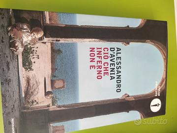 Ciò che inferno non è Alessandro d'avenia