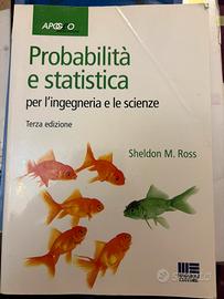 Probabilità e statistica Sheldon M. Ross