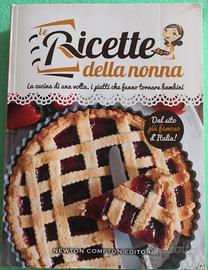 Le ricette della nonna. La cucina di una volta