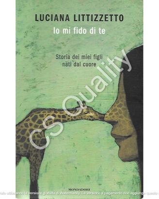 Io mi fido di te - Luciana Littizzetto