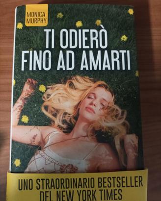 Libro "Ti odierò fino ad amarti"