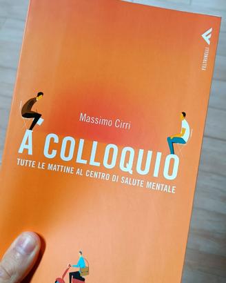 "A colloquio" libro di Massimo Cirri