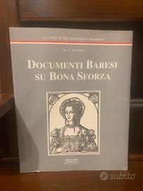 Documenti baresi su Bona Sforza