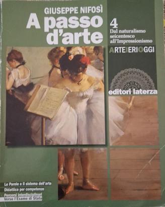 A passo d'arte. Arte ieri oggi. (Vol. 4)