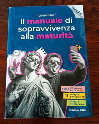 Manuale sopravvivenza alla Maturità nuovo 
