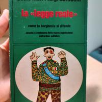 La "legge reale" - Paolo Mori e Luigi Saraceni 