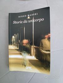 Storie Da Un Corpo di Diego Massei