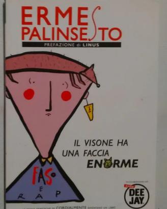 Il visone ha una faccia enorme - Ermes Palinsesto