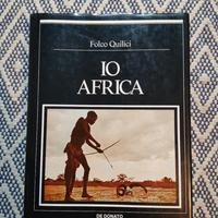 Libro io Africa di Folco Quilici