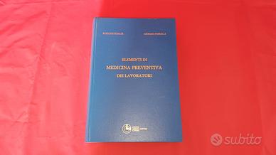 Elementi di medicina preventiva dei lavoratori