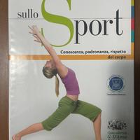 Sullo Sport - Conoscenza, padronanza, rispetto