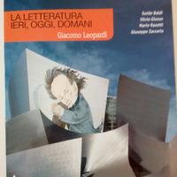 La letteratura ieri, oggi, domani Giacomo Leopardi