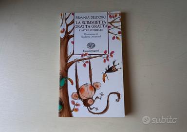 La scimmietta gratta gratta e altre storielle