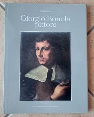 Libro Giorgio Bonola Pittore - 1985