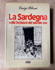 LA SARDEGNA NELLE INCISIONI DEL SECOLO XIX - 1981