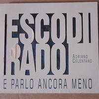 Adriano Celentano Esco di rado e parlo ancora meno