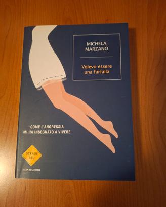 LIBRO "VOLEVO ESSERE UNA FARFALLA" DI M. MARZANO