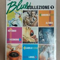 Blue Collezione n.1 i primi 3 numeri in assoluto