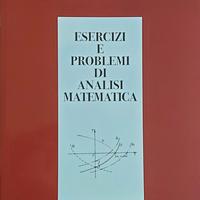 "Esercizi e problemi di Analisi Matematica"