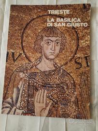 Libro "Trieste: La Basilica di San Giusto