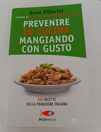 Anna V. - Prevenire in Cucina Mangiando con Gusto