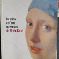 La storia dell'arte raccontata da Flavio Caroli