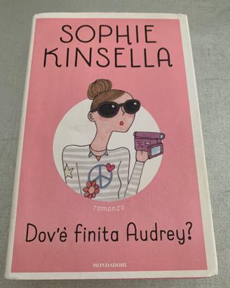 Dov’è finita Audrey? Romanzo di Kinsella
