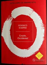 Grazie, Occidente! Federico Rampini