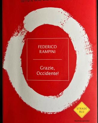 Grazie, Occidente! Federico Rampini