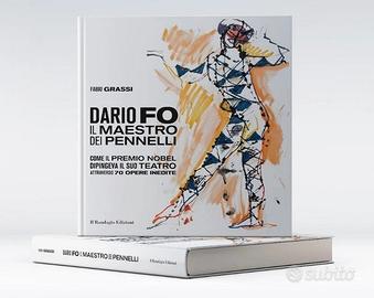 Dario Fo, il maestro dei pennelli. 