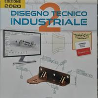 Disegno Tecnico Industriale vol. 2