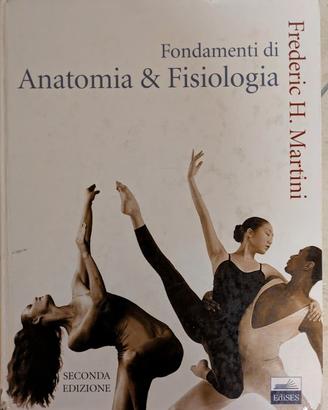 Libro Fondamenti di Anatomia e Fisiologia -Martini