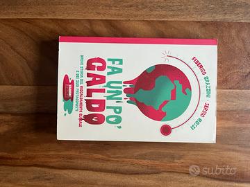 Fa un po’ caldo- Federico Grazzini