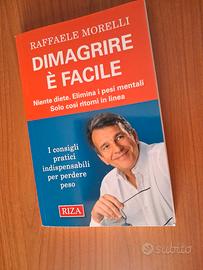 dimagrire è facile di Raffaelle Morelli